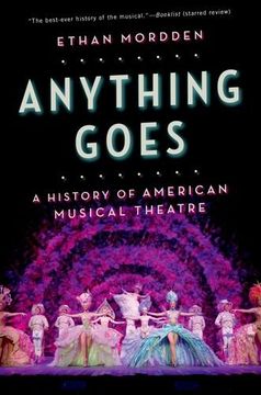 portada Anything Goes: A History of American Musical Theatre (en Inglés)
