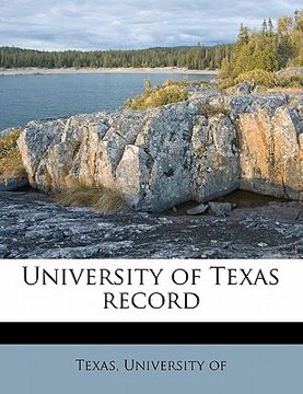 portada university of texas record volume 10 no 3 (en Inglés)