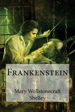 portada Frankenstein Mary Wollstonecraft Shelley (en Inglés)
