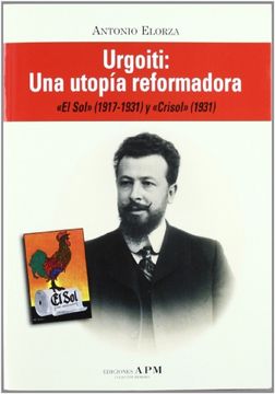 portada Urgoiti: una utopia reformadora (in Spanish)