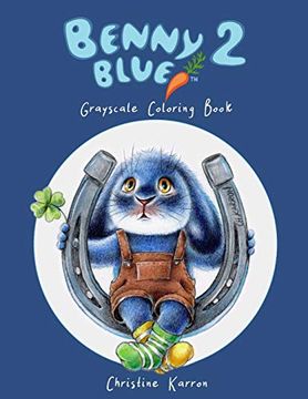 portada Benny Blue 2 Grayscale Coloring Book (en Inglés)