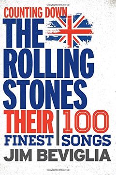 portada Counting Down the Rolling Stones: Their 100 Finest Songs (in English)