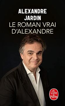 portada Le Roman Vrai D'alexandre (en Francés)
