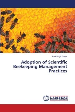 portada Adoption of Scientific Beekeeping Management Practices (en Inglés)