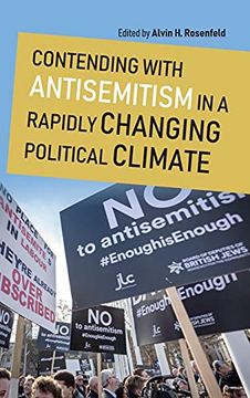portada Contending With Antisemitism in a Rapidly Changing Political Climate (Studies in Antisemitism) (in English)