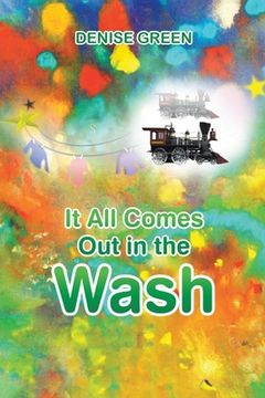 portada It all Comes out in the Wash (en Inglés)