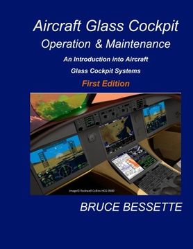 portada Aircraft Glass Cockpit Operation & Maintenance: An Introduction Into Aircraft Glass Cockpit Systems (en Inglés)