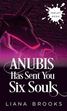 portada Anubis Has Sent You Six Souls (en Inglés)