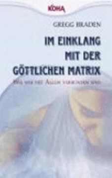 portada Im Einklang mit der Gottlichen Matrix (in German)
