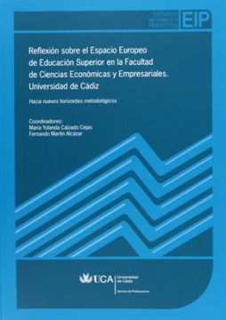 portada Reflexión sobre el Espacio Europeo de Educación Superior en la Facultad de Ciencias Económicas y Empresariales. Universidad de Cádiz