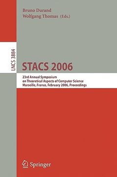 portada stacs 2006: 23rd annual symposium on theoretical aspects of computer science, marseille, france, february 23-25, 2006, proceedings (en Inglés)