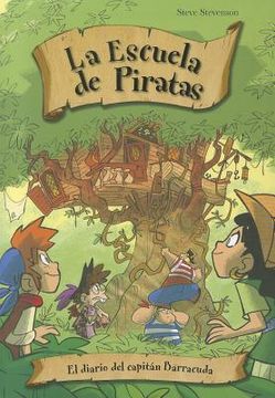 diario del capitan barracuda (escuela de piratas 7)