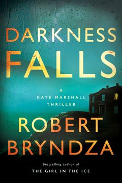 portada Darkness Falls: A Kate Marshall Thriller: 3 (in English)