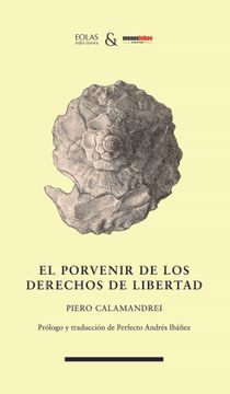 portada El Porvenir de los Derechos de Libertad (in Spanish)