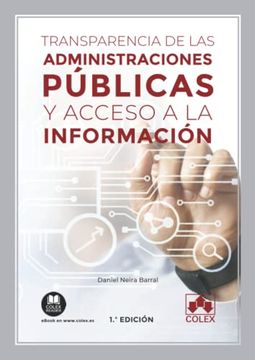 portada Transparencia de las Administraciones Públicas y Acceso a la Información: 1 (Monografía)