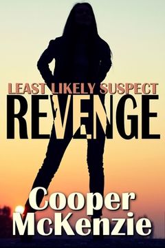 portada Least Likely Suspect: Revenge (in English)