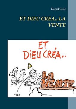 portada Et Dieu Créa. La Vente (en Francés)