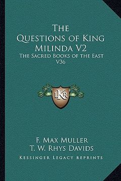 portada the questions of king milinda v2: the sacred books of the east v36 (en Inglés)