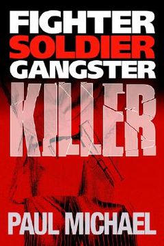 portada fighter, soldier, gangster, killer (in English)