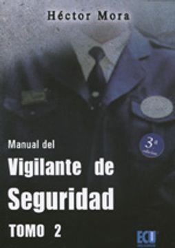 portada manual de vigilante de seguridad.(tomo ii) (in Spanish)