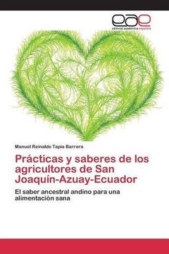 portada Prácticas y saberes de los agricultores de San Joaquín-Azuay-Ecuador