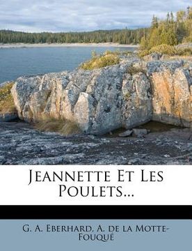 portada Jeannette Et Les Poulets... (in French)