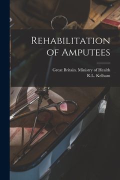 portada Rehabilitation of Amputees (en Inglés)