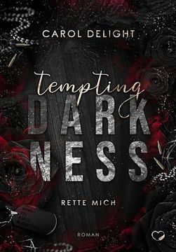Tempting Darkness (en Alemán)