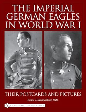 portada The Imperial German Eagles in World war i, Vol. 2 (Imperial German Eagles in World war i, 2) (en Inglés)