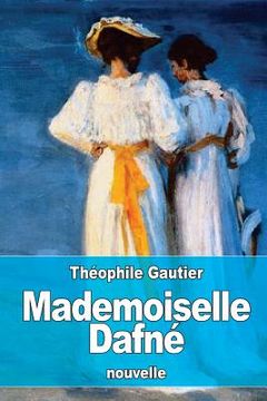portada Mademoiselle Dafné (en Francés)