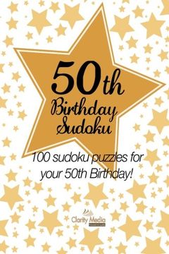 portada 50th Birthday Sudoku: 100 sudoku puzzles for your 50th birthday