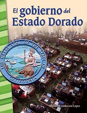 portada El Gobierno del Estado Dorado (Governing the Golden State)