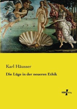 portada Die Lüge in der neueren Ethik (German Edition)