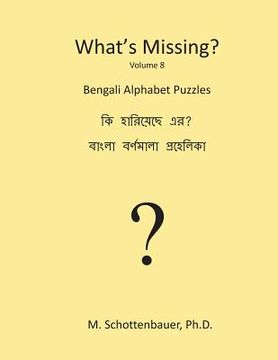 portada What's Missing?: Bengali Alphabet Puzzles