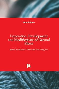 portada Generation, Development and Modifications of Natural Fibers (in English)