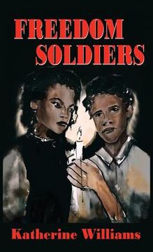 portada Freedom Soldiers (Case Laminate) (en Inglés)