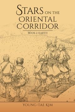portada Stars on the Oriental Corridor: Book 2: Earth (en Inglés)