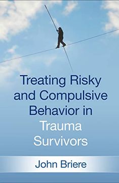 portada Treating Risky and Compulsive Behavior in Trauma Survivors (in English)