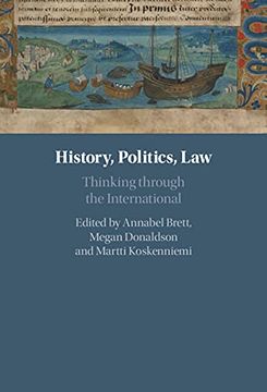 portada History, Politics, Law: Thinking Through the International (en Inglés)