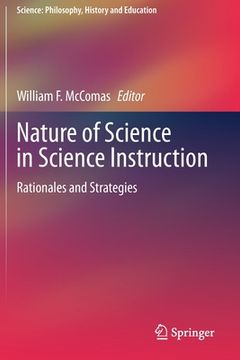 portada Nature of Science in Science Instruction: Rationales and Strategies 