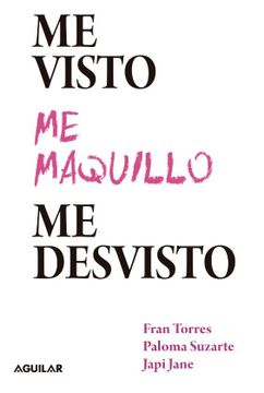 portada Me Visto, me Maquillo, me Desvisto (in Spanish)