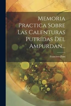 portada Memoria Practica Sobre las Calenturas Putridas del Ampurdan. (in Spanish)
