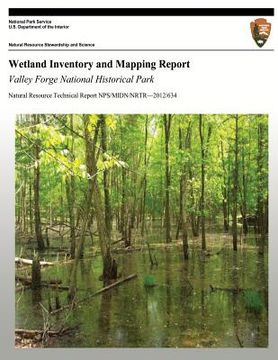 portada Wetland Inventory and Mapping Report: Valley Forge National Historical Park (en Inglés)