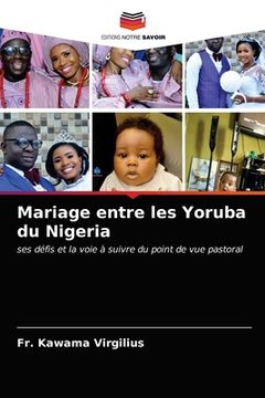 portada Mariage entre les Yoruba du Nigeria (en Francés)