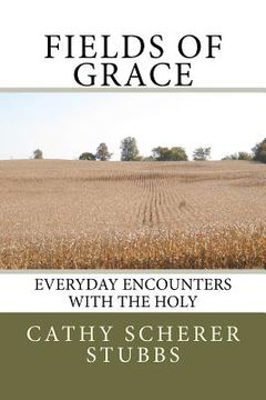 portada fields of grace (en Inglés)