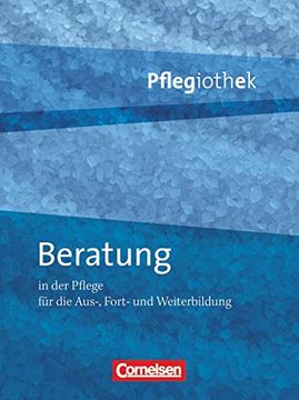 portada Pflegiothek: Beratung in der Pflege (en Alemán)