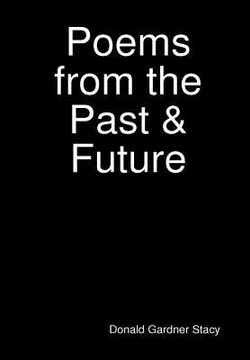 portada Poems From the Past & Future (en Inglés)