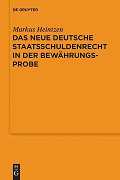 portada Das Neue Deutsche Staatsschuldenrecht in der Bewährungsprobe 