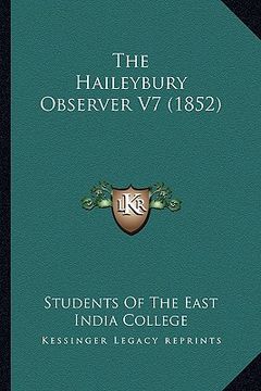 portada the haileybury observer v7 (1852) (in English)