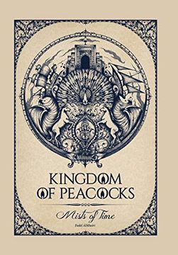 portada Kingdom of Peacocks: Mists of Time (in English)